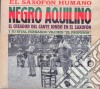 Negro Aquilino - El Saxofon Humano cd