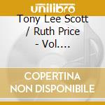 Tony Lee Scott / Ruth Price - Vol. Lonely/Live & Beautiful cd