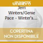 Jerri Winters/Genie Pace - Winter's Here/Love In A Midnight Mood cd