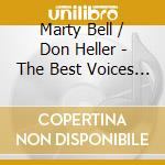 Marty Bell / Don Heller - The Best Voices Time Forgot (2 Lp In 1 Cd) cd
