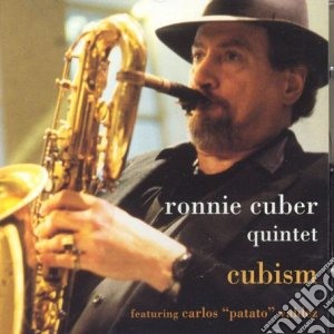 Ronnie Cuber Quintet - Cubism cd musicale di CUBER RONNIE QUINTET