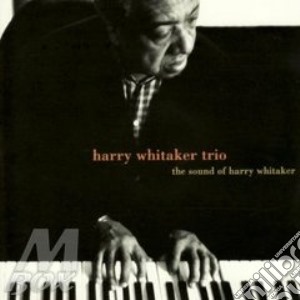 Harry Whitaker Trio - The Sound Of.. cd musicale di WHITAKER HARRY TRIO