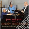 Jon Mayer Trio - Strictly Confidential cd