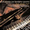 Andy Martin / Jan Lundgren Quartet - How About You cd