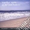 Lundgren / Berghofer / La Barbera - Together Again... At The Jazz Bakery cd