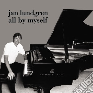 Jan Lundgren - All By Myself cd musicale di Jan Lundgren