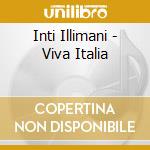 Inti Illimani - Viva Italia cd