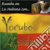 Andabo Yoruba - Rumba En La Habana Con... cd