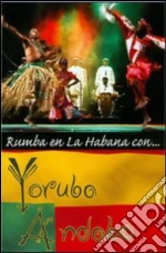 (Music Dvd) Andabo Yoruba - Rumba En La Habana Con... cd