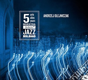 Andrzej Olejniczak - Andrzej Olejniczak cd musicale di Andrzej Olejniczak