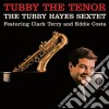 (LP Vinile) Tubby Hayes Sextet - Tubby The Tenor cd