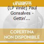 (LP Vinile) Paul Gonsalves - Gettin' Together! vinile