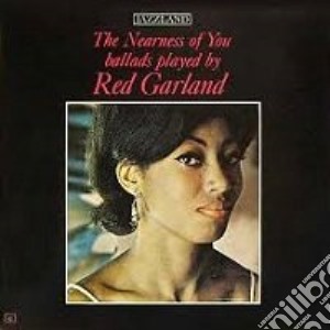 (LP Vinile) Red Garland Trio - The Nearness Of You lp vinile di Red Garland Trio