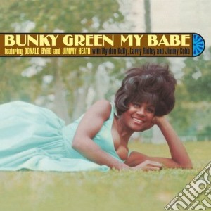 (LP Vinile) Bunky Green - My Babe (lp 180gr.) lp vinile di Bunky Green