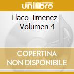 Flaco Jimenez - Volumen 4 cd