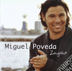 Miguel Poveda - Zaguan cd musicale di Miguel Poveda