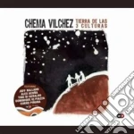 Vilchez Chema - Tierra De Las 3 Culturas cd