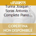 Turina Joaquin - Soras Antonio - Complete Piano Works Vol 12 - Fantasia cd musicale di Turina Joaquin