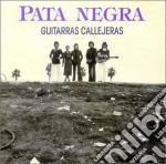 Pata Negra - Guitarras Callejeras