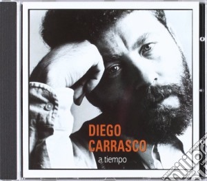 Diego Carrasco - A Tiempo cd musicale di Diego Carrasco