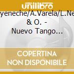 R.Goyeneche/A.Varela/L.Nebbia & O. - Nuevo Tango Argentino V.1 cd musicale di GOYENE/VARELA/NEBBIA