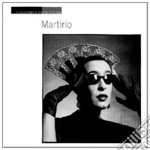 Martirio - Nuevos Medios Colección cd musicale di MARTIRIO