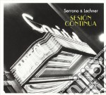 Serrano / Lechner - Sesion Continua