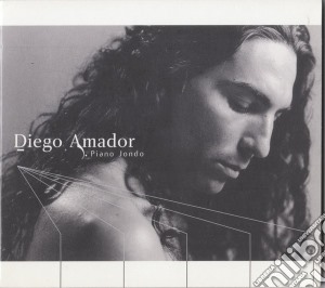 Diego Amador - Piano Jondo cd musicale di Diego Amador