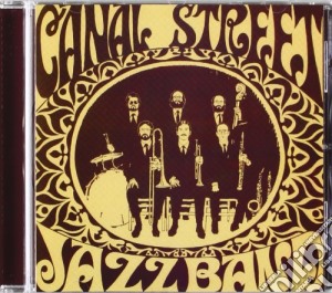 Canal Street Jazz Band - Canal Street Jazz Band cd musicale di Street Canal Jazz Band