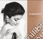Macanita (La) - Solo Por Eso cd
