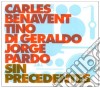 Benavente / Di Geraldo / Pardo - Sin Precedentes cd