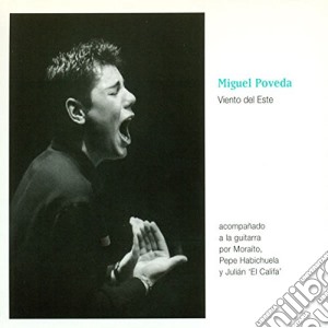 Miguel Poveda - Vientos Del Este cd musicale di Miguel Poveda
