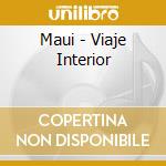 Maui - Viaje Interior cd