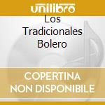 Los Tradicionales Bolero cd