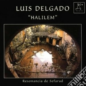 Luis Delgado - Halilem cd musicale di Delgado Luis