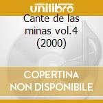 Cante de las minas vol.4 (2000) cd