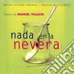 Manuel Villalta - Nada En La Nevera / O.S.T.