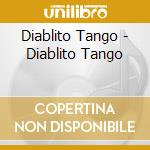 Diablito Tango - Diablito Tango cd