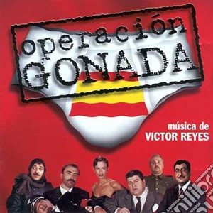 Victor Reyes - Operacion Gonada / O.S.T. cd musicale di Reyes, Victor