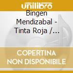 Bingen Mendizabal - Tinta Roja / O.S.T. cd