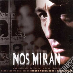 Bingen Mendizabal / Borja Ramos - Nos Miran / O.S.T. cd musicale di Mendizabel, Bingen/Borja Ramos