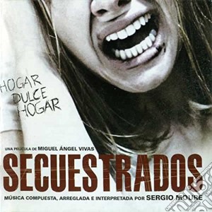 Moure, Sergio - Secuestrados / O.S.T. cd musicale di Moure, Sergio