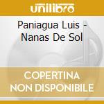 Paniagua Luis - Nanas De Sol cd