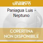 Paniagua Luis - Neptuno cd