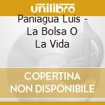 Paniagua Luis - La Bolsa O La Vida cd