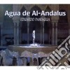 Eduardo Paniagua - Agua De Al-andalus cd