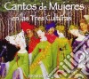 Eduardo Paniagua - Cantos De Mujeres En Las 3 Cultures cd