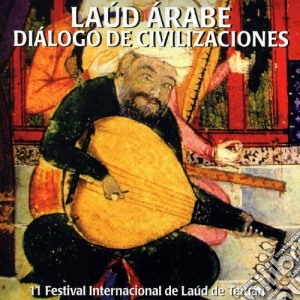 Laud Arabe (2 Cd) cd musicale di Artisti Vari