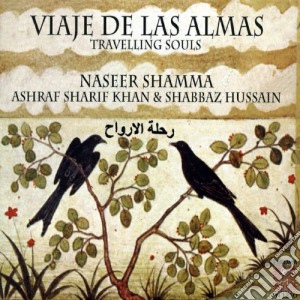 Shamma Naseer - Viaje De Las Almas cd musicale di Naseer Shamma