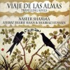 Shamma Naseer - Viaje De Las Almas cd